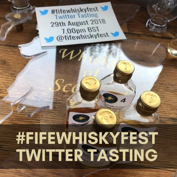 Fife Whisky Festival Twitter Tasting